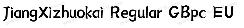 JiangXizhuokai Regular GBpc EUC H字体转换